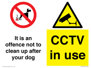 It is an offence not to clean up after your dog. CCTV in use
